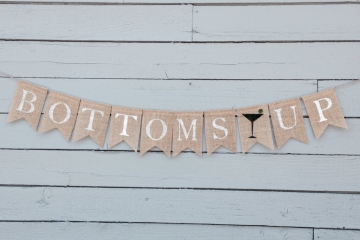 Bottoms Up Banner
