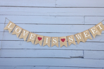 Love is Sweet Burlap Banner