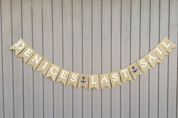 Bride's Last Sail Banner