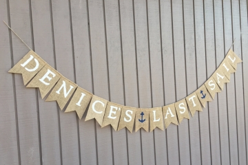 Bride's Last Sail Banner