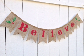 Believe Burlap Banner