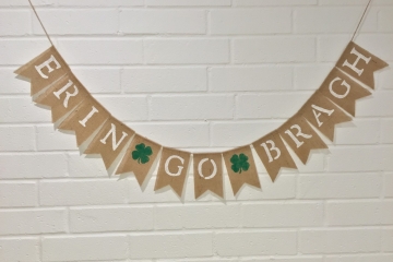 ERIN GO BRAGH Burlap Banner