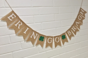 ERIN GO BRAGH Burlap Banner